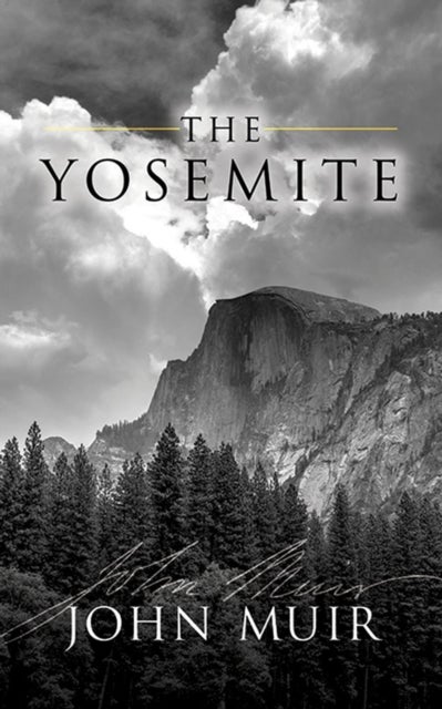 Bilde av The Yosemite Av John Muir