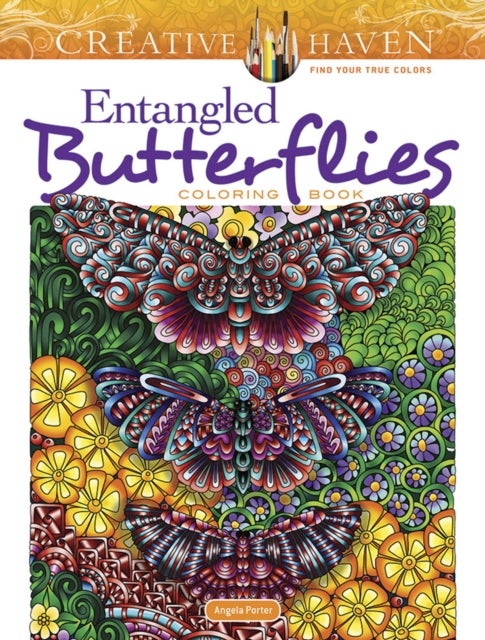 Bilde av Creative Haven Entangled Butterflies Coloring Book Av Angela Porter