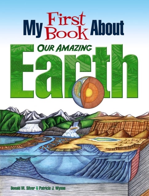 Bilde av My First Book About Our Amazing Earth Av Patricia Wynne