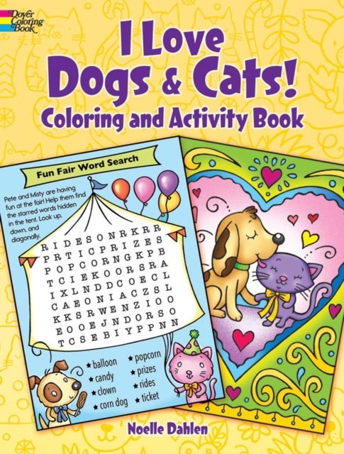 Bilde av I Love Dogs &amp; Cats! Activity &amp; Coloring Book Av Noelle Dahlen