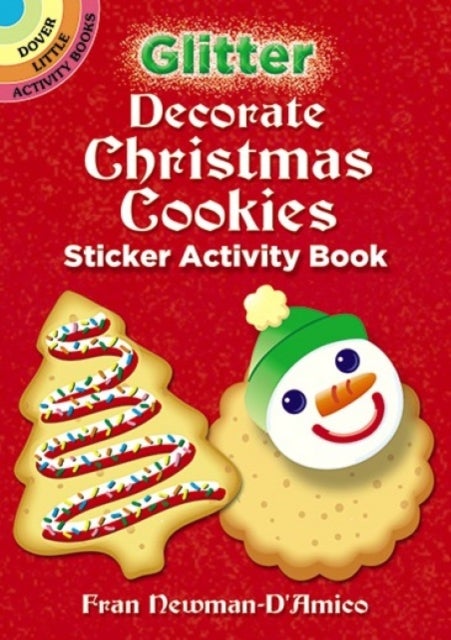Bilde av Glitter Decorate Christmas Cookies Sticker Activity Book Av Fran Newman-damico