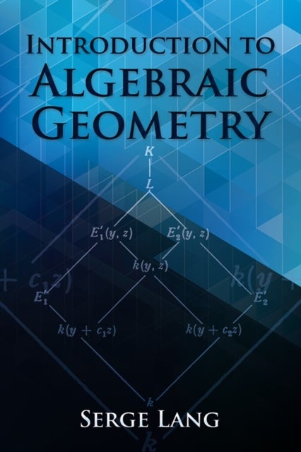 Bilde av Introduction To Algebraic Geometry Av Serge Lang
