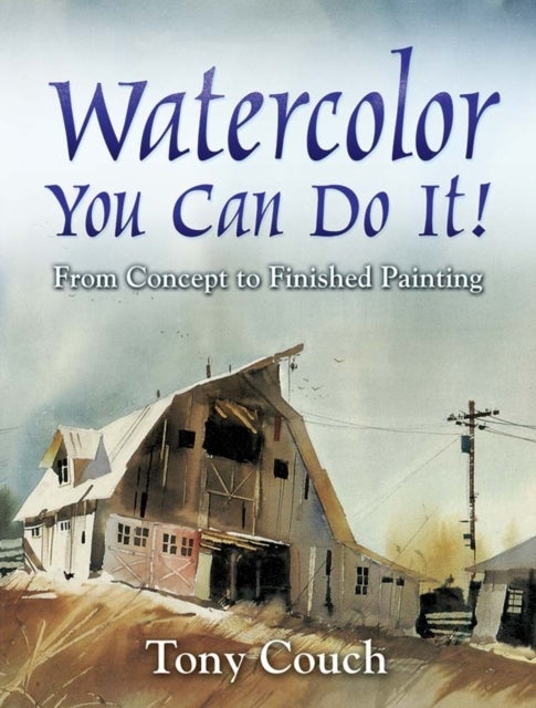 Watercolor - You Can Do It!
