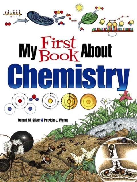 Bilde av My First Book About Chemistry Av Patricia J. Wynne
