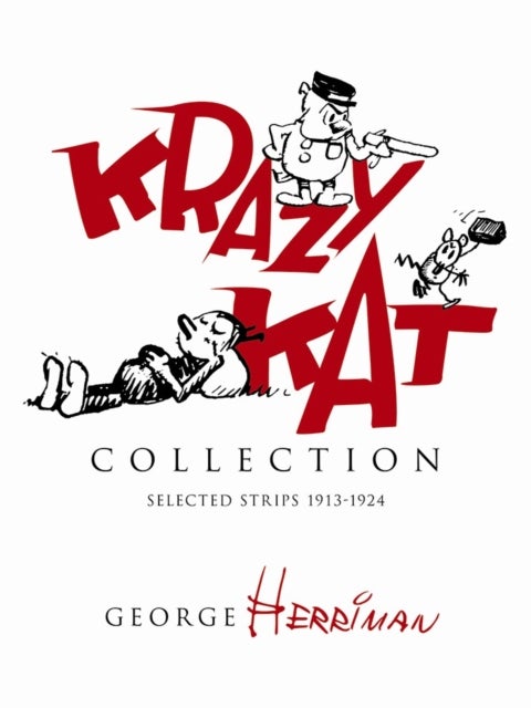 Krazy Kat Collection - Selected Strips 1913-1924