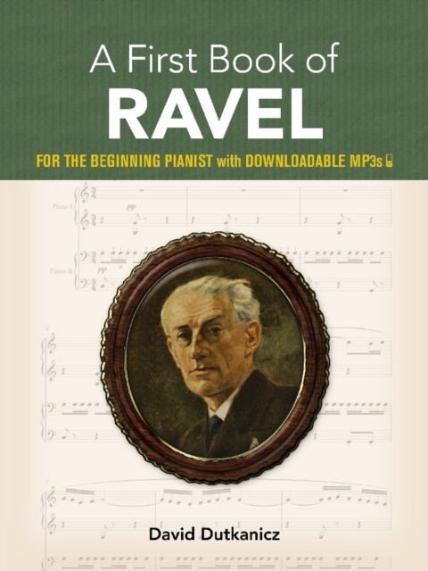 Bilde av A First Book Of Ravel Av David Dutkanicz