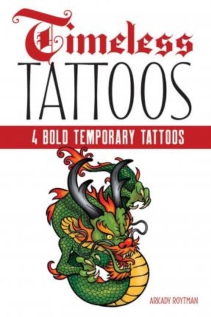 Timeless Tattoos - 4 Bold Temporary Tattoos