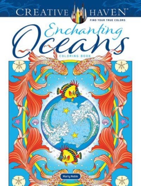 Bilde av Creative Haven Enchanting Oceans Coloring Book Av Noble Marty