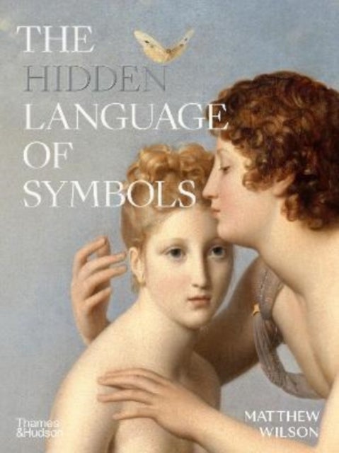 Bilde av The Hidden Language Of Symbols Av Matthew Wilson