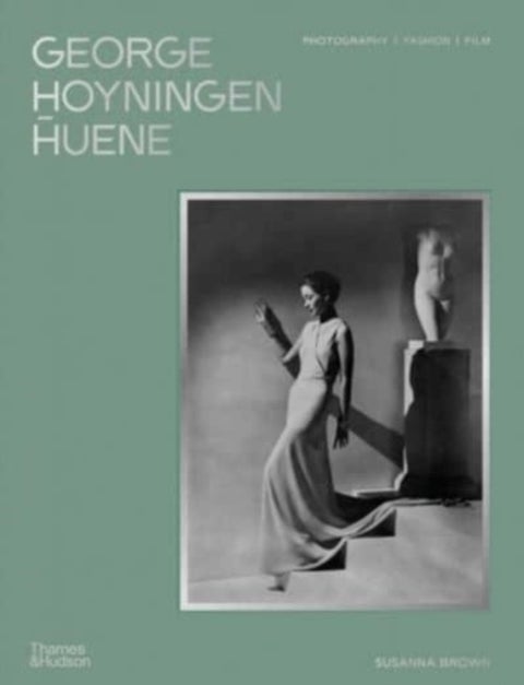 George Hoyningen-Huene - Photography, Fashion, Film