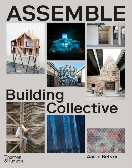 Assemble - Building, Community and Collaboration
