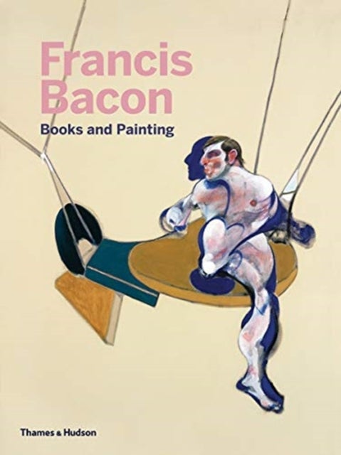 Bilde av Francis Bacon: Books And Painting Av Didier Ottinger