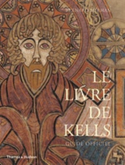 Le Livre de Kells - Guide Officiel