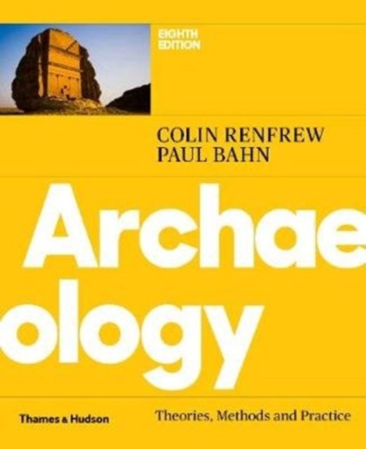 Bilde av Archaeology Av Colin Renfrew, Paul Bahn