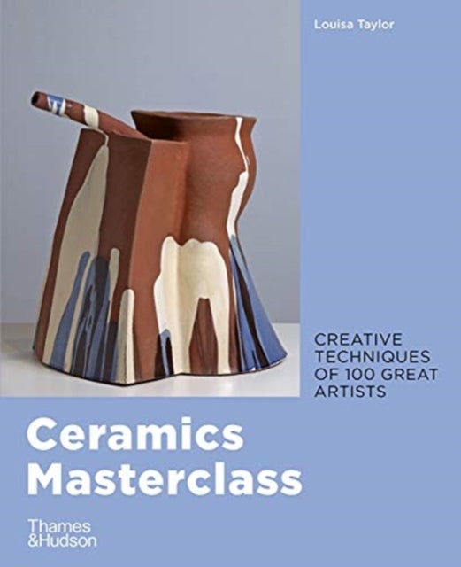 Bilde av Ceramics Masterclass Av Louisa Taylor