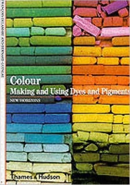 Colour - Making and Using Dyes and Pigments
