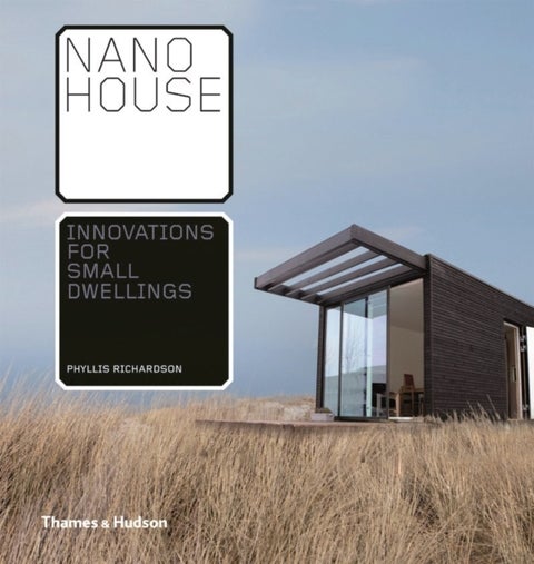 Nano House - Innovations for Small Dwellings