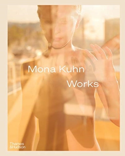 Bilde av Mona Kuhn: Works Av Mona Kuhn