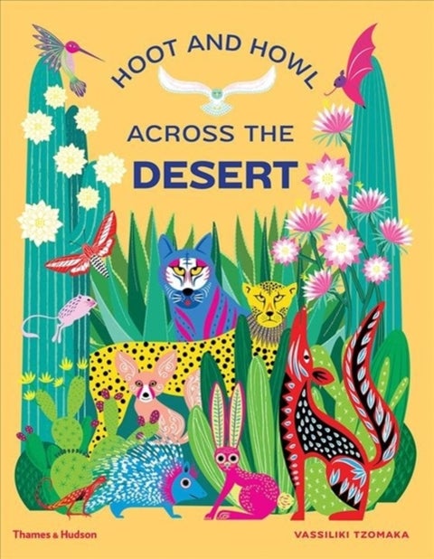 Hoot and Howl across the Desert - Life in the world's driest deserts