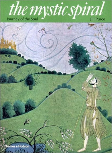 The Mystic Spiral - Journey of the Soul