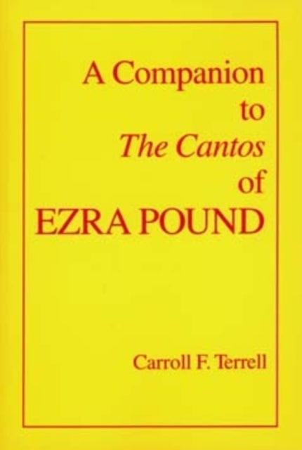 Bilde av A Companion To The Cantos Of Ezra Pound Av Carroll F. Terrell