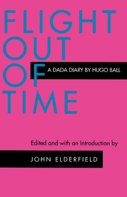 Flight Out of Time - A Dada Diary