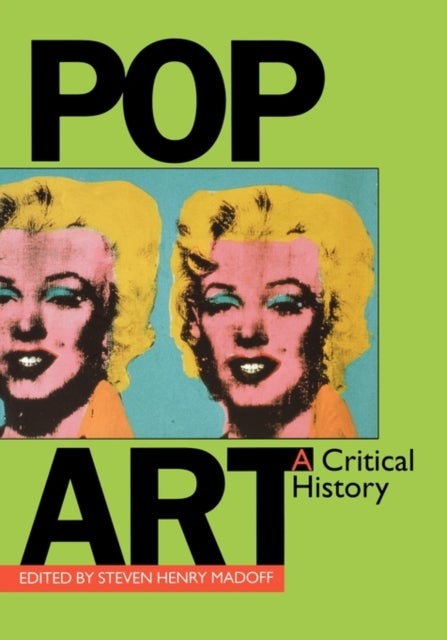 Pop Art - A Critical History
