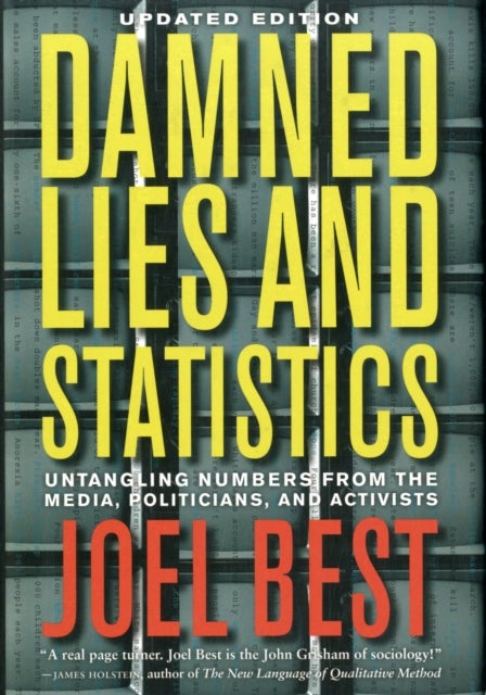 Bilde av Damned Lies And Statistics Av Joel Best