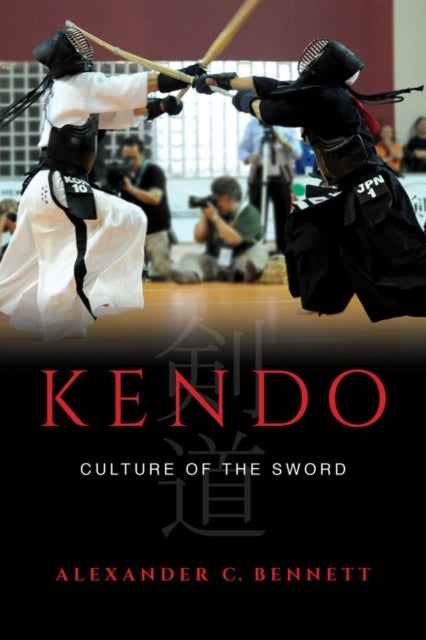 Kendo - Culture of the Sword