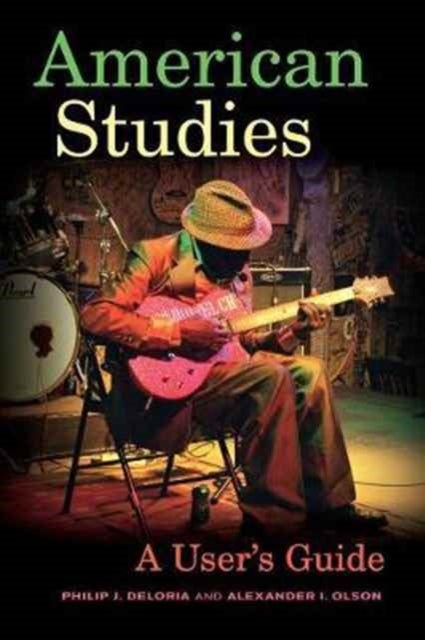 American Studies - A User's Guide