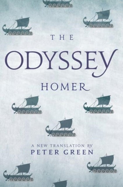 The Odyssey - A New Translation by Peter Green