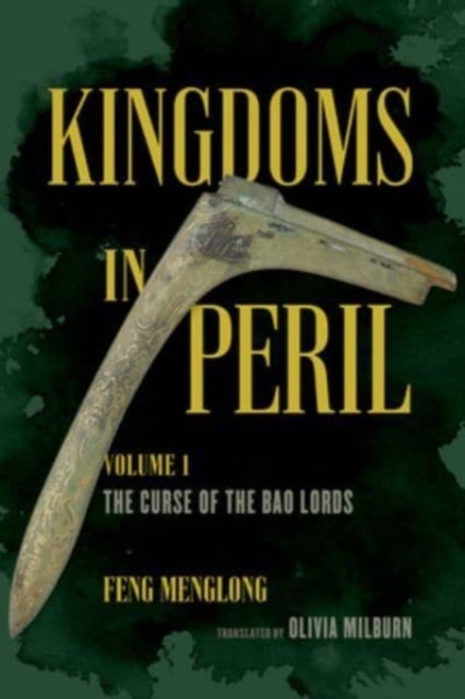 Bilde av Kingdoms In Peril, Volume 1 Av Feng Menglong