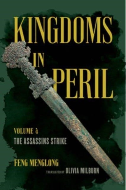 Kingdoms in Peril, Volume 4 - The Assassins Strike