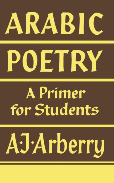 Arabic Poetry - A Primer for Students