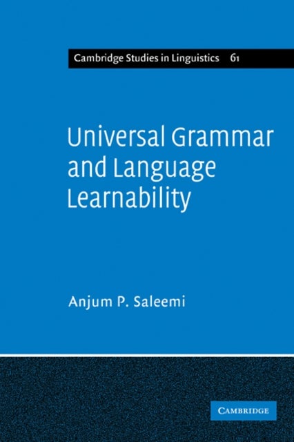Bilde av Universal Grammar And Language Learnability Av Anjum P. Saleemi