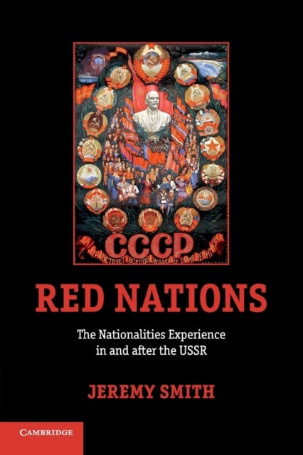 Red Nations : The Nationalities Experience in and