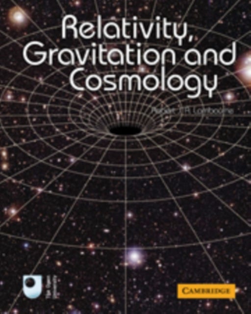 Bilde av Relativity, Gravitation And Cosmology Av Robert J. A. (the Open University Milton Keynes) Lambourne