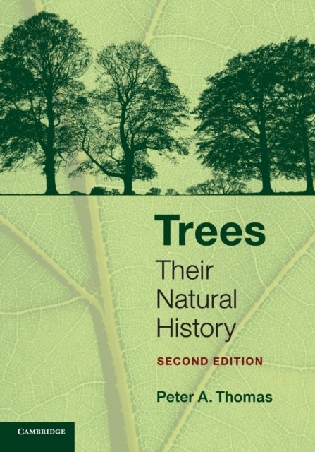 Trees - Their Natural History