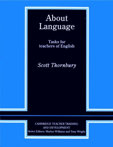 About Language - Tasks for Teachers of English