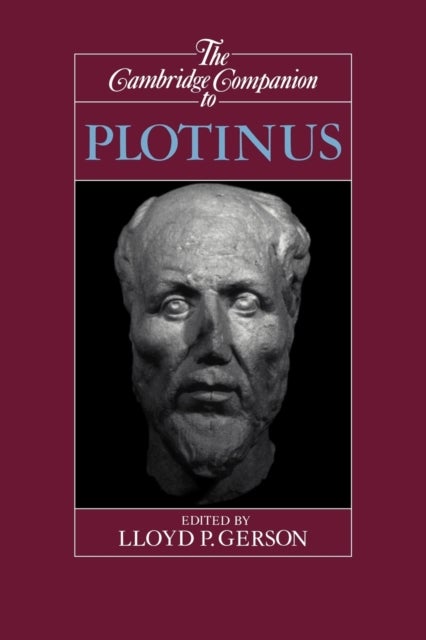 The Cambridge Companion to Plotinus