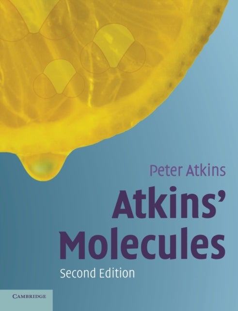 Bilde av Atkins&#039; Molecules Av Peter (university Of Oxford) Atkins