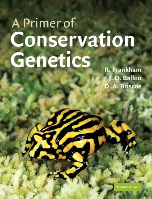 Bilde av A Primer Of Conservation Genetics Av Richard (macquarie University Sydney) Frankham, Jonathan D. (smithsonian National Zoological Park Washington Dc)