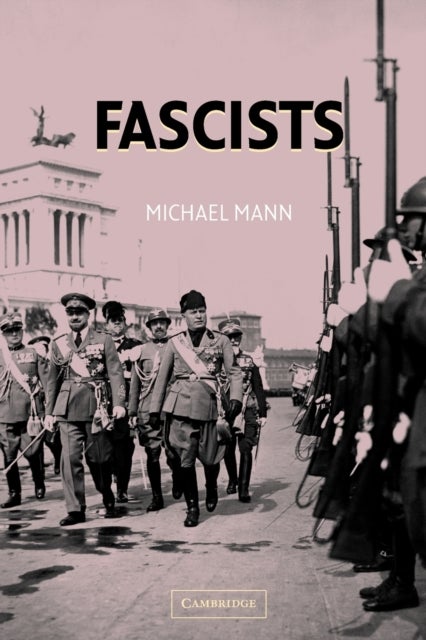 Bilde av Fascists Av Michael (university Of California Los Angeles) Mann