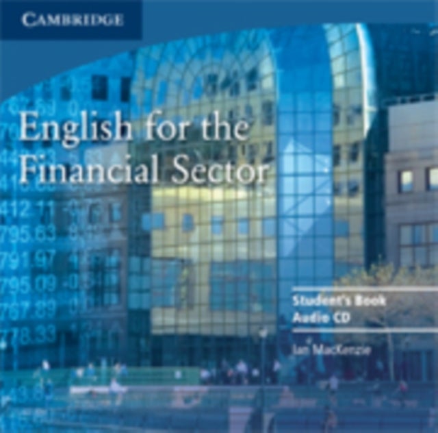 Bilde av English For The Financial Sector Audio Cd Av Ian (universite De Geneve) Mackenzie