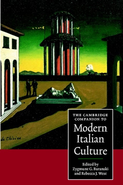 The Cambridge Companion to Modern Italian Culture