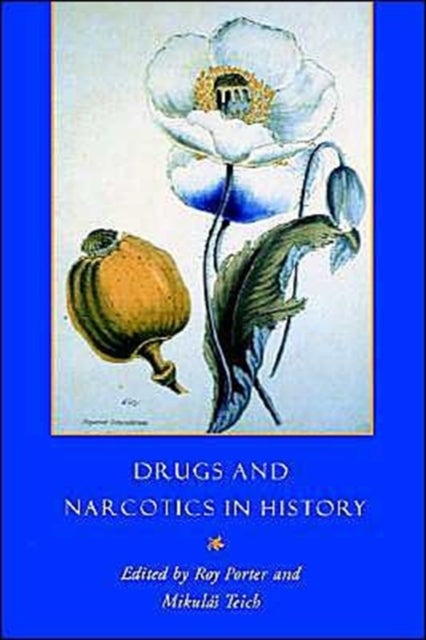 Bilde av Drugs And Narcotics In History Av Roy (wellcome Institute For The History Of Medicine London) Porter, Mikulas (university Of Cambridge) Teich