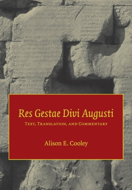 Bilde av Res Gestae Divi Augusti Av Augustus, Alison E. (university Of Warwick) Cooley