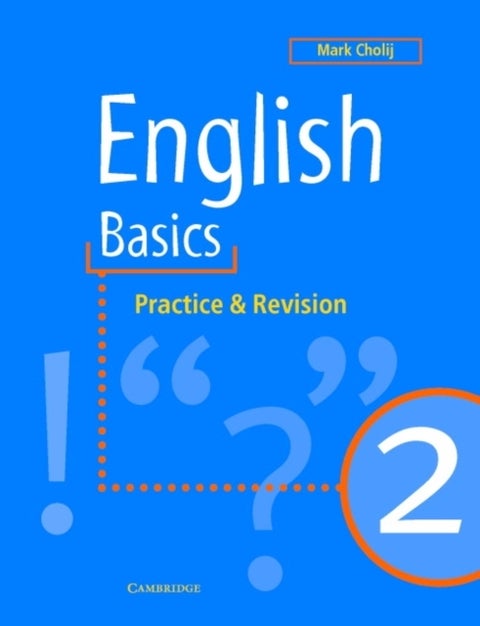 English Basics 2 - Practice and Revision