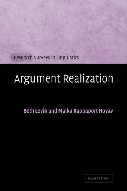 Bilde av Argument Realization Av Beth (stanford University California) Levin, Malka (hebrew University Of Jerusalem) Rappaport Hovav