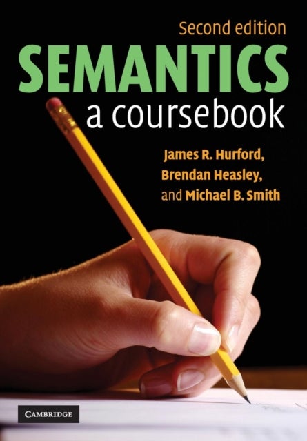 Semantics - A Coursebook